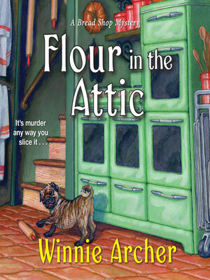 cover image of Flour in the Attic